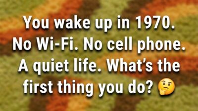 What's the FIRST thing you do