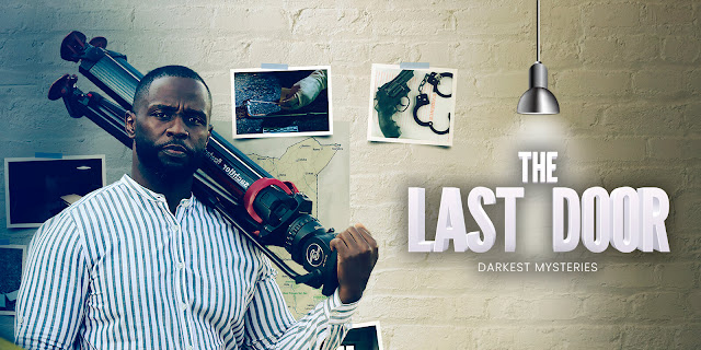 Darkest Mysteries: John-Allan Namu’s crime documentary The Last Door series premieres on Showmax
